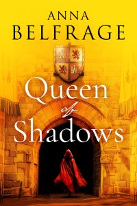 Queen of Shadows, by Anna Belfrage