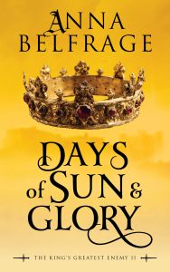 Days of Sun and Glory, by Anna Belfrage